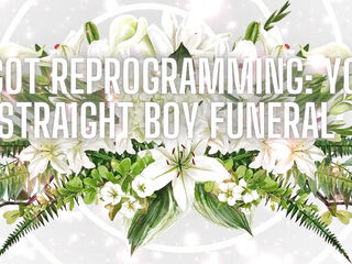 Fag Reprogramming - Your Straight Boy Funeral
