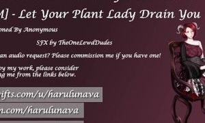 [F4M] - Let Your Plant Lady Drain You (Improv Audio Request)