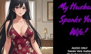 My Husband Spanks Your Wife!  Audio Roleplay Preview