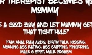 [F4M] Anal play audio: Therapist becomes your mommy, sniffs and fingers your ass