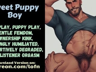 [F4TM] Sweet Puppy Boy [Gentle Femdom] [Vibrator] [Fdom Speaker] [Msub Listener] [Puppy Play] [RP]