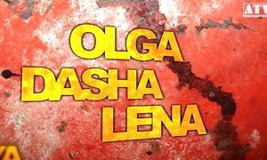 Olga with Dasha and Lena are lesbians insert a sex toy and